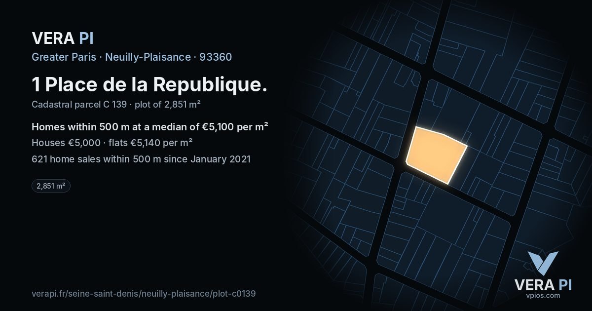 1 Place de la Republique, Neuilly-Plaisance at night – the plot lit, the parcels around coloured by the prices near them
