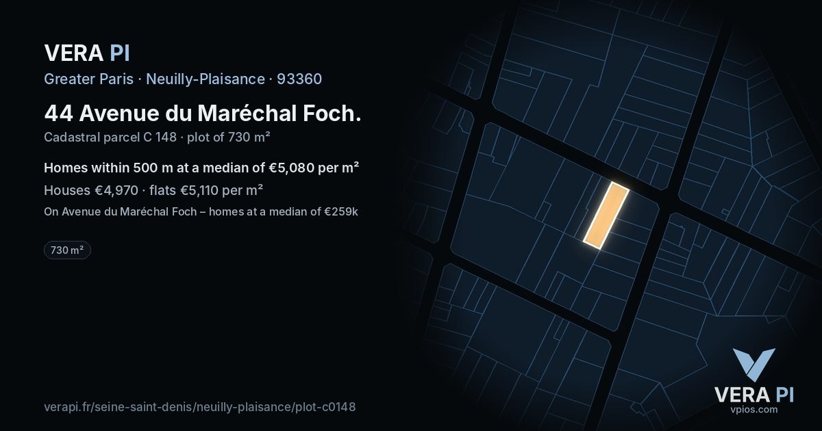 44 Avenue du Maréchal Foch, Neuilly-Plaisance at night – the plot lit, the parcels around coloured by the prices near them