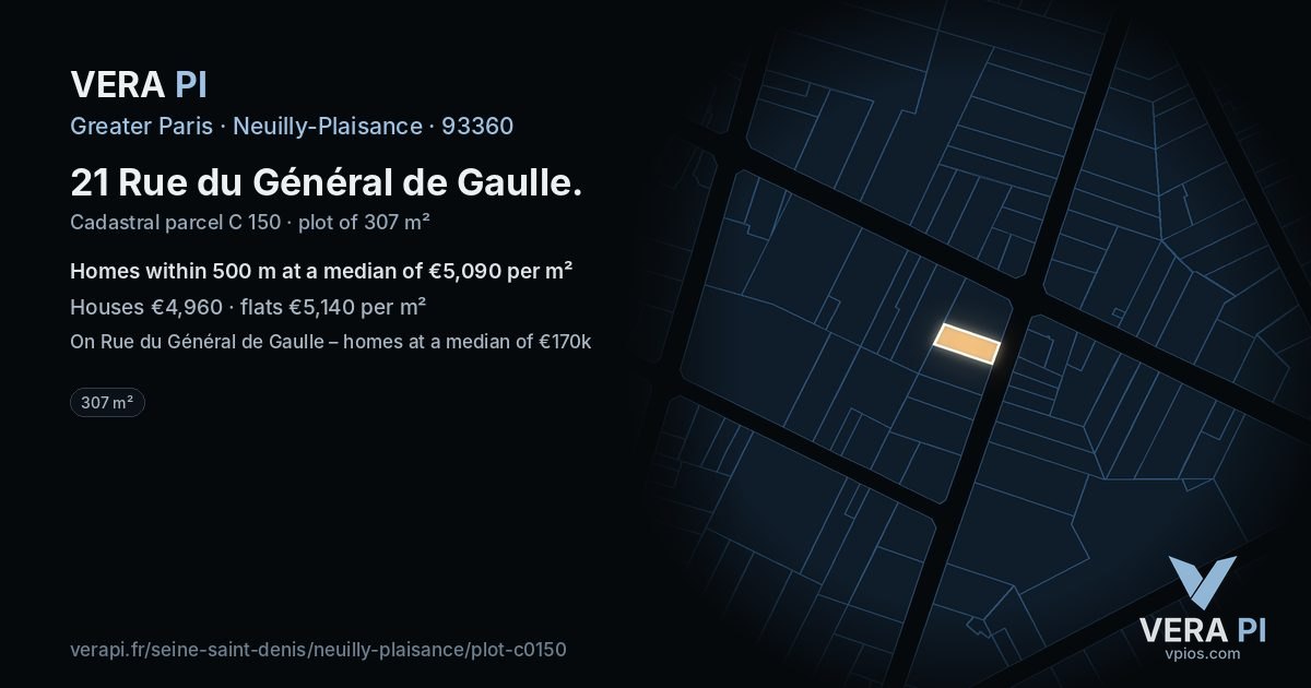 21 Rue du Général de Gaulle, Neuilly-Plaisance at night – the plot lit, the parcels around coloured by the prices near them