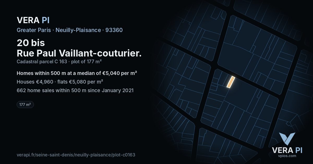 20 bis Rue Paul Vaillant-couturier, Neuilly-Plaisance at night – the plot lit, the parcels around coloured by the prices near them
