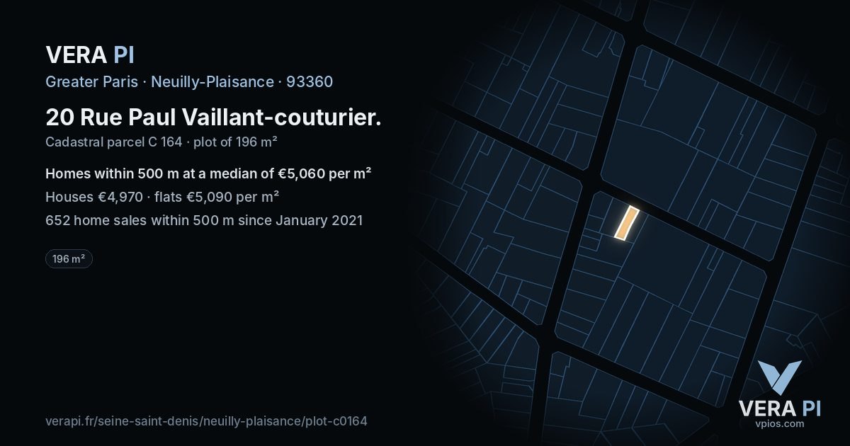 20 Rue Paul Vaillant-couturier, Neuilly-Plaisance at night – the plot lit, the parcels around coloured by the prices near them