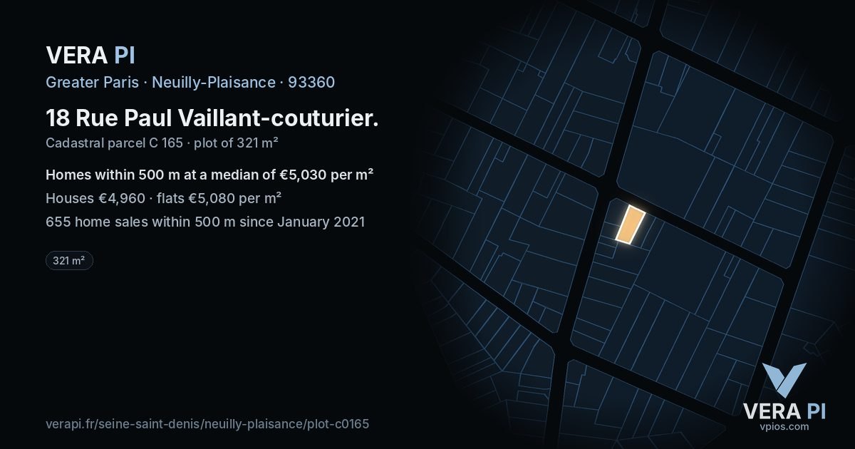 18 Rue Paul Vaillant-couturier, Neuilly-Plaisance at night – the plot lit, the parcels around coloured by the prices near them