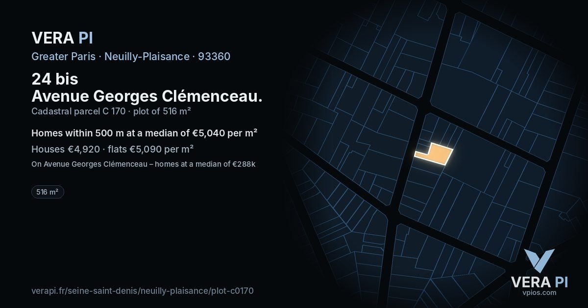 24 bis Avenue Georges Clémenceau, Neuilly-Plaisance at night – the plot lit, the parcels around coloured by the prices near them