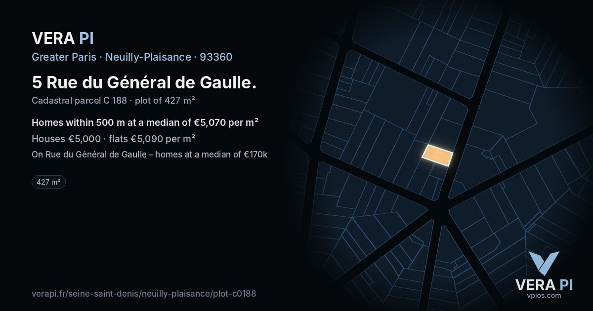 5 Rue du Général de Gaulle, Neuilly-Plaisance at night – the plot lit, the parcels around coloured by the prices near them