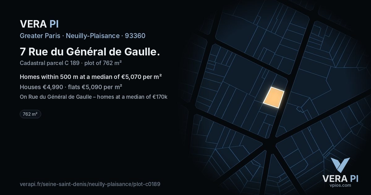 7 Rue du Général de Gaulle, Neuilly-Plaisance at night – the plot lit, the parcels around coloured by the prices near them