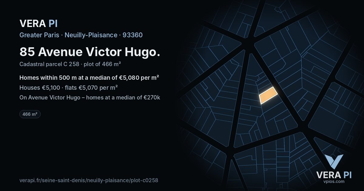 85 Avenue Victor Hugo, Neuilly-Plaisance at night – the plot lit, the parcels around coloured by the prices near them