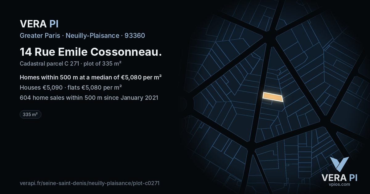 14 Rue Emile Cossonneau, Neuilly-Plaisance at night – the plot lit, the parcels around coloured by the prices near them