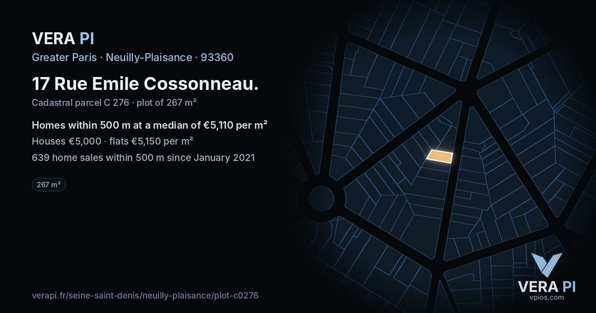 17 Rue Emile Cossonneau, Neuilly-Plaisance at night – the plot lit, the parcels around coloured by the prices near them