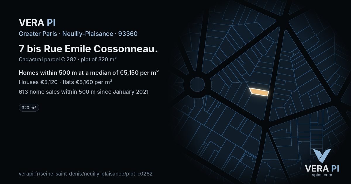 7 bis Rue Emile Cossonneau, Neuilly-Plaisance at night – the plot lit, the parcels around coloured by the prices near them