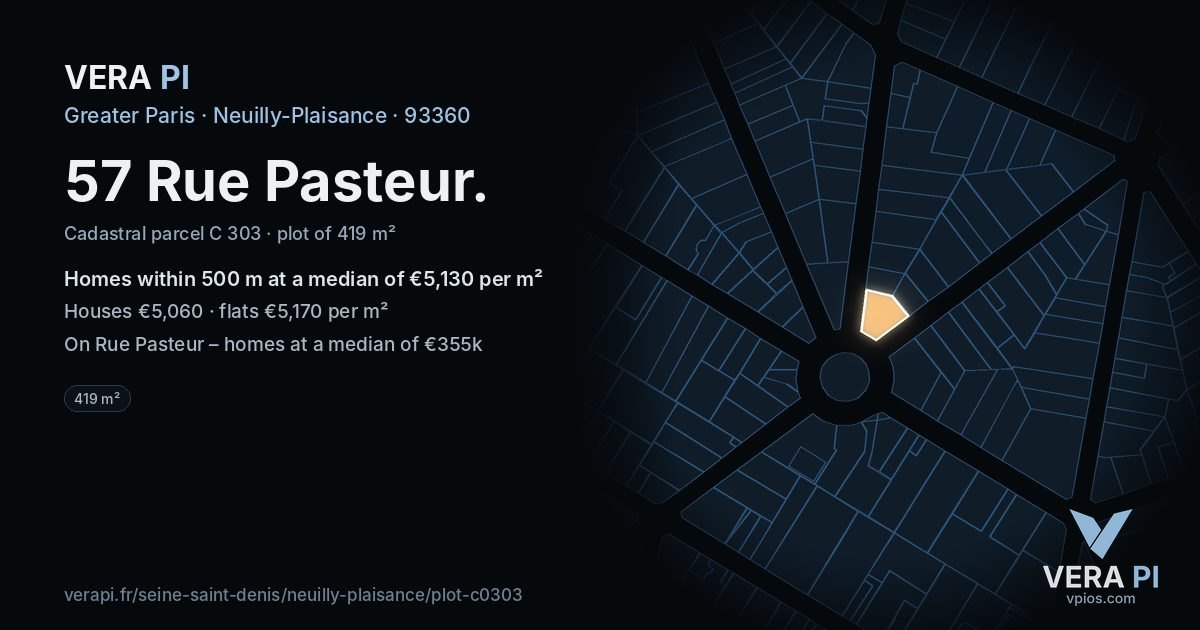 57 Rue Pasteur, Neuilly-Plaisance at night – the plot lit, the parcels around coloured by the prices near them