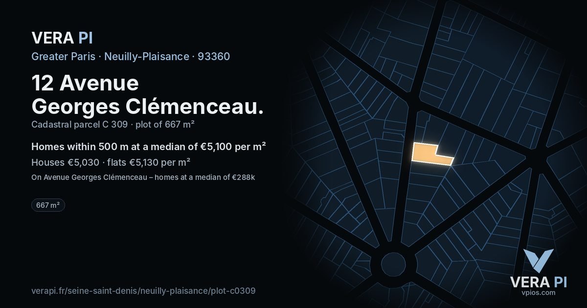 12 Avenue Georges Clémenceau, Neuilly-Plaisance at night – the plot lit, the parcels around coloured by the prices near them