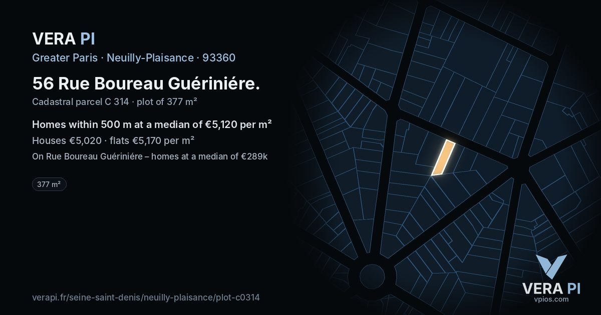 56 Rue Boureau Guériniére, Neuilly-Plaisance at night – the plot lit, the parcels around coloured by the prices near them