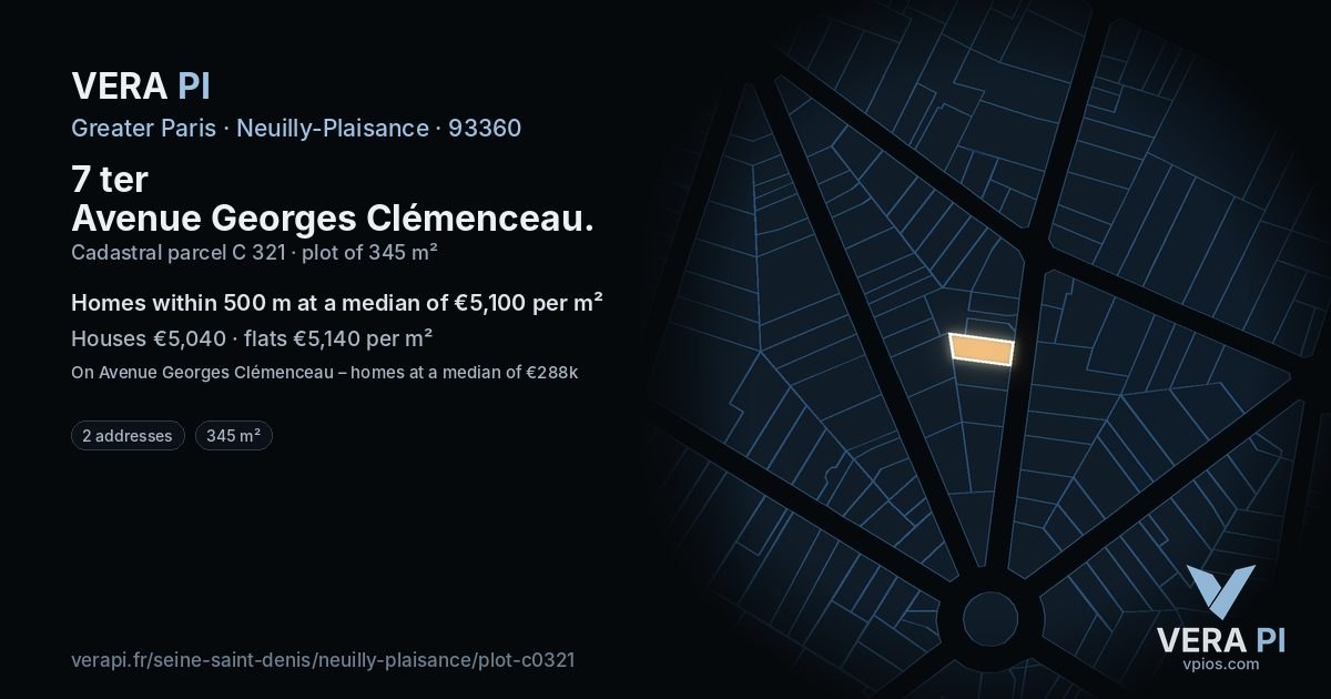 7 ter Avenue Georges Clémenceau, Neuilly-Plaisance at night – the plot lit, the parcels around coloured by the prices near them