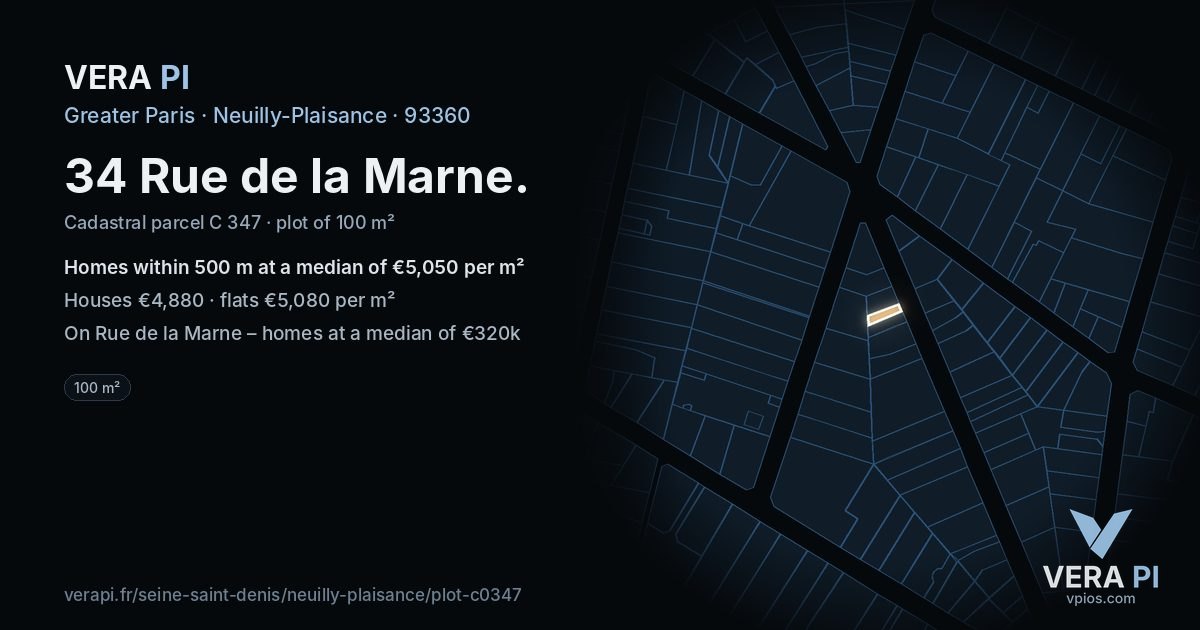 34 Rue de la Marne, Neuilly-Plaisance at night – the plot lit, the parcels around coloured by the prices near them