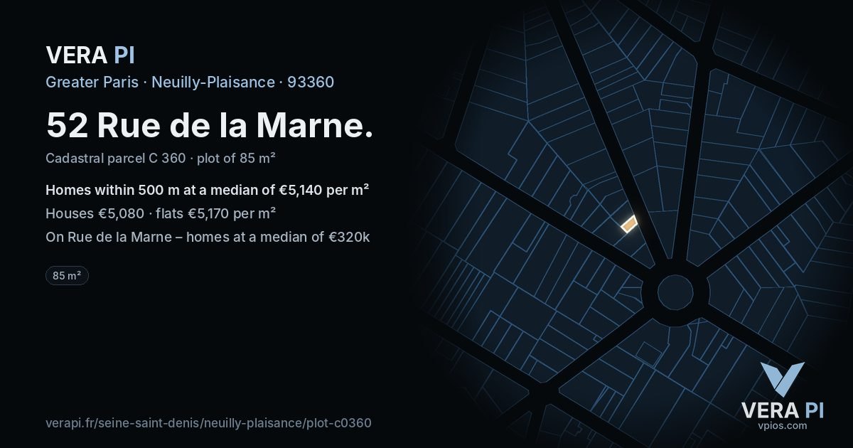 52 Rue de la Marne, Neuilly-Plaisance at night – the plot lit, the parcels around coloured by the prices near them