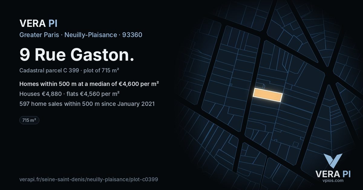 9 Rue Gaston, Neuilly-Plaisance at night – the plot lit, the parcels around coloured by the prices near them