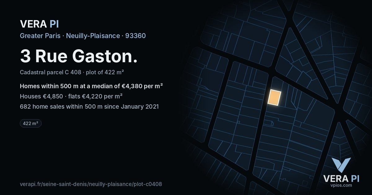 3 Rue Gaston, Neuilly-Plaisance at night – the plot lit, the parcels around coloured by the prices near them