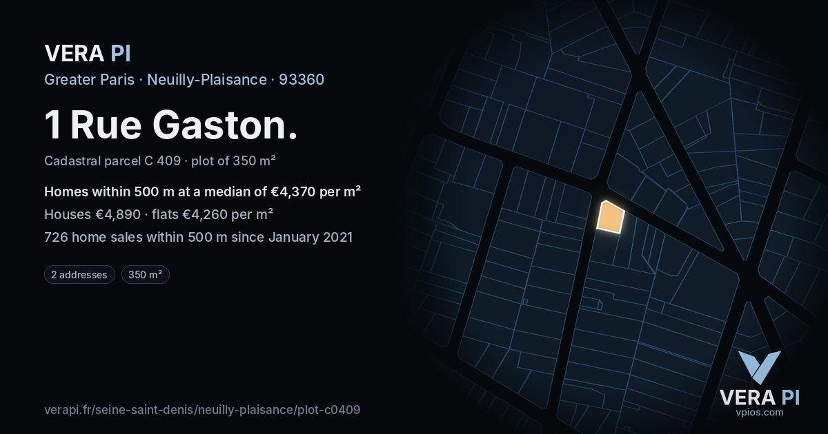 1 Rue Gaston, Neuilly-Plaisance at night – the plot lit, the parcels around coloured by the prices near them
