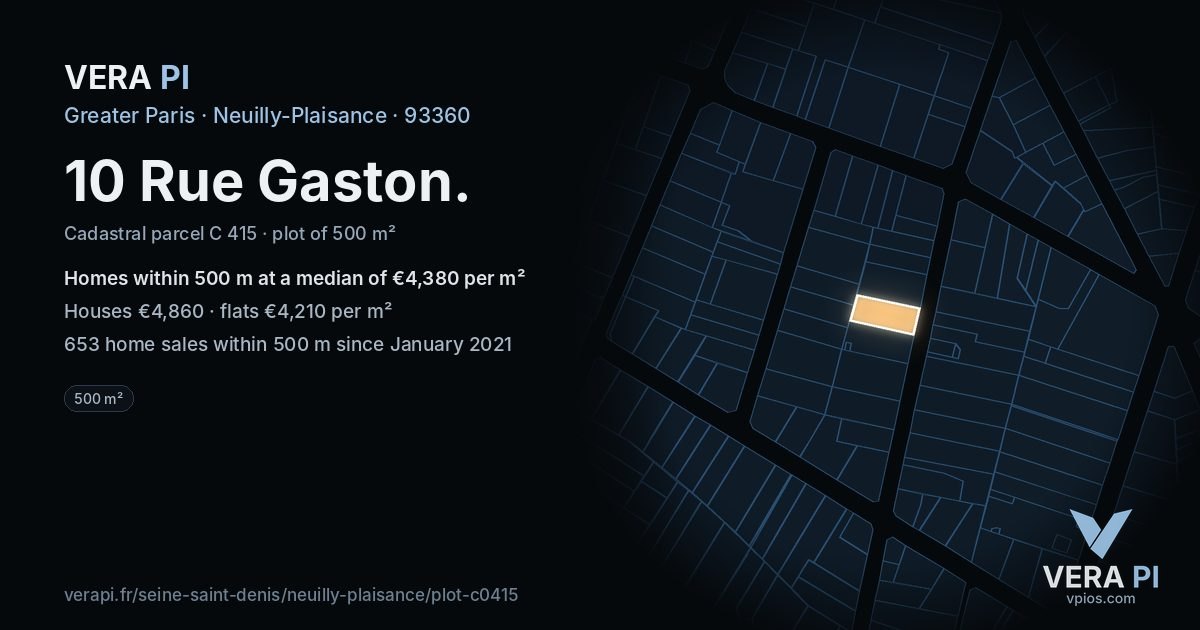 10 Rue Gaston, Neuilly-Plaisance at night – the plot lit, the parcels around coloured by the prices near them
