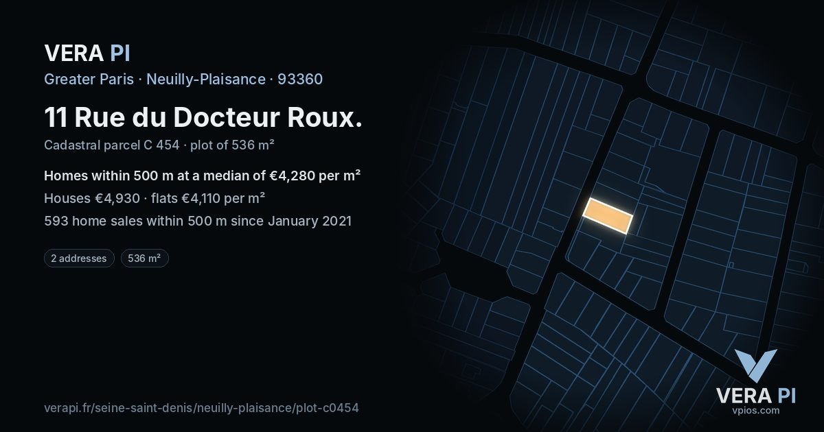 11 Rue du Docteur Roux, Neuilly-Plaisance at night – the plot lit, the parcels around coloured by the prices near them