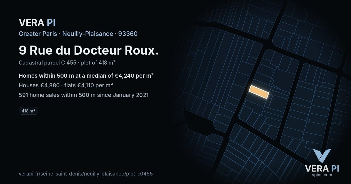 9 Rue du Docteur Roux, Neuilly-Plaisance at night – the plot lit, the parcels around coloured by the prices near them