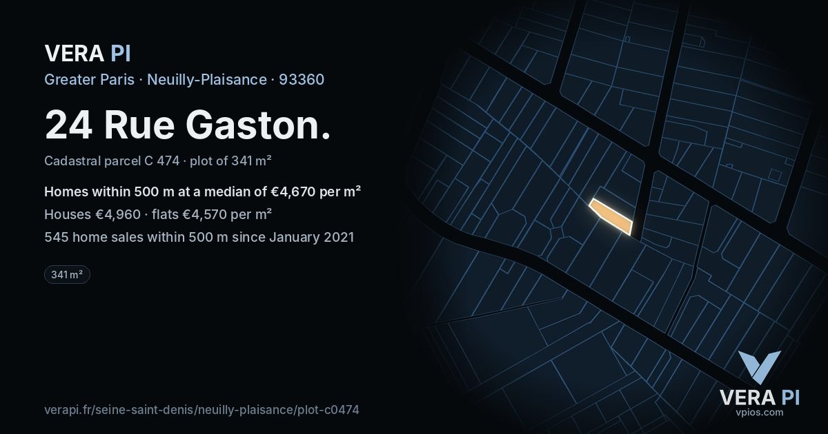 24 Rue Gaston, Neuilly-Plaisance at night – the plot lit, the parcels around coloured by the prices near them