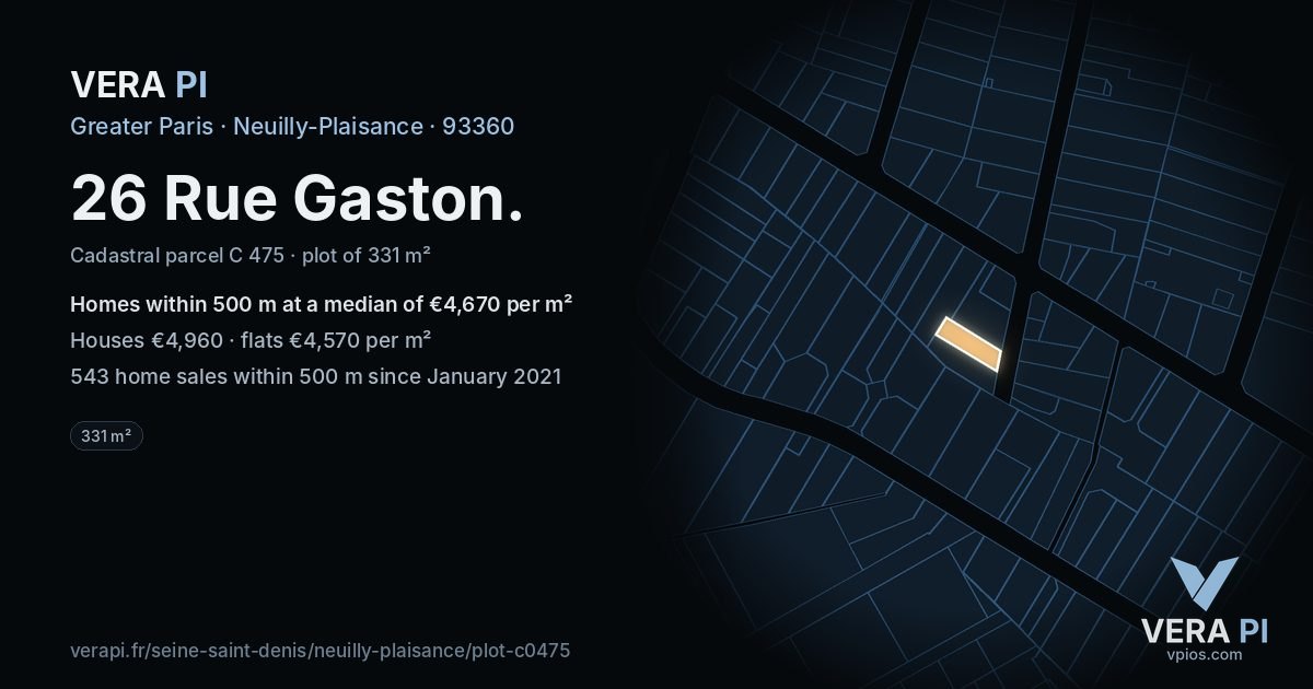 26 Rue Gaston, Neuilly-Plaisance at night – the plot lit, the parcels around coloured by the prices near them