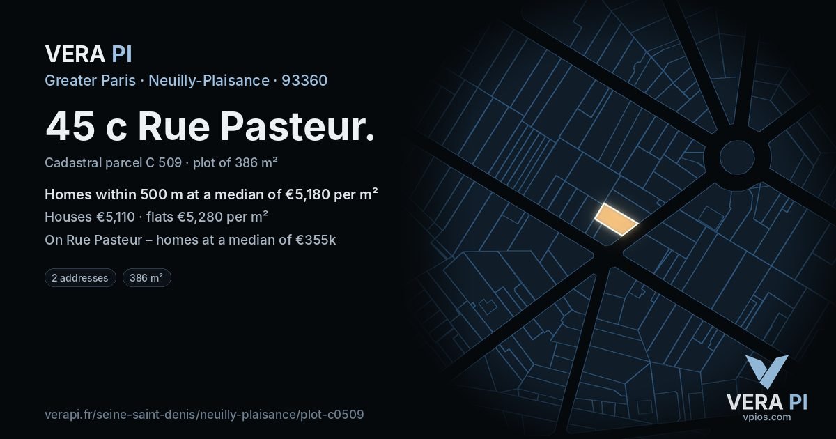 45 c Rue Pasteur, Neuilly-Plaisance at night – the plot lit, the parcels around coloured by the prices near them