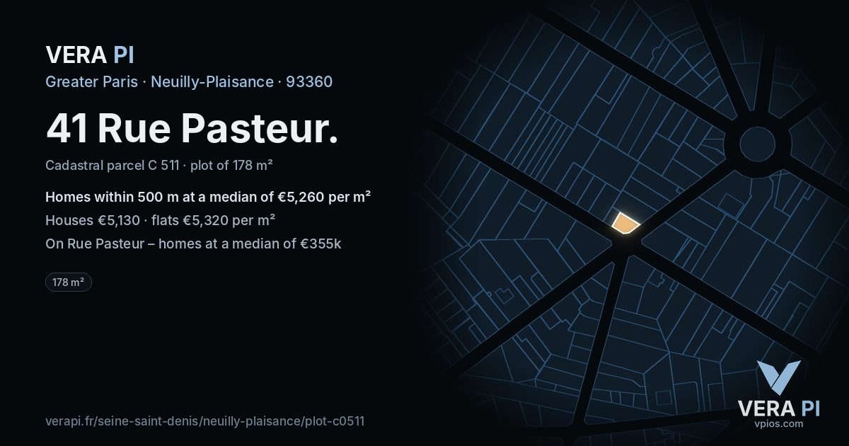 41 Rue Pasteur, Neuilly-Plaisance at night – the plot lit, the parcels around coloured by the prices near them