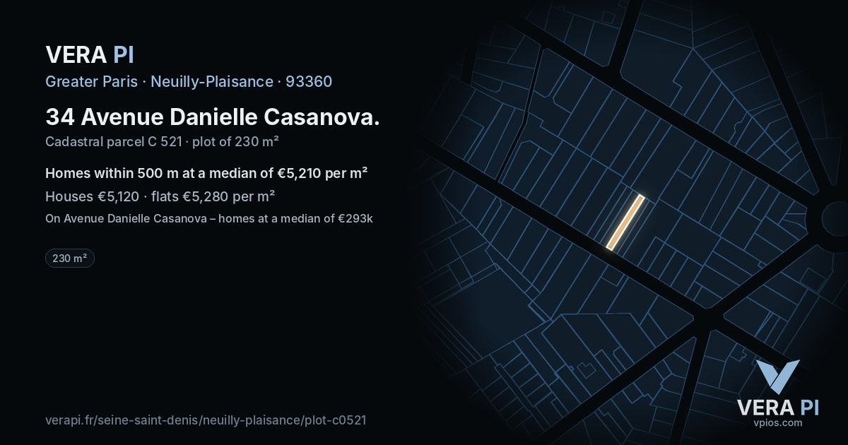 34 Avenue Danielle Casanova, Neuilly-Plaisance at night – the plot lit, the parcels around coloured by the prices near them