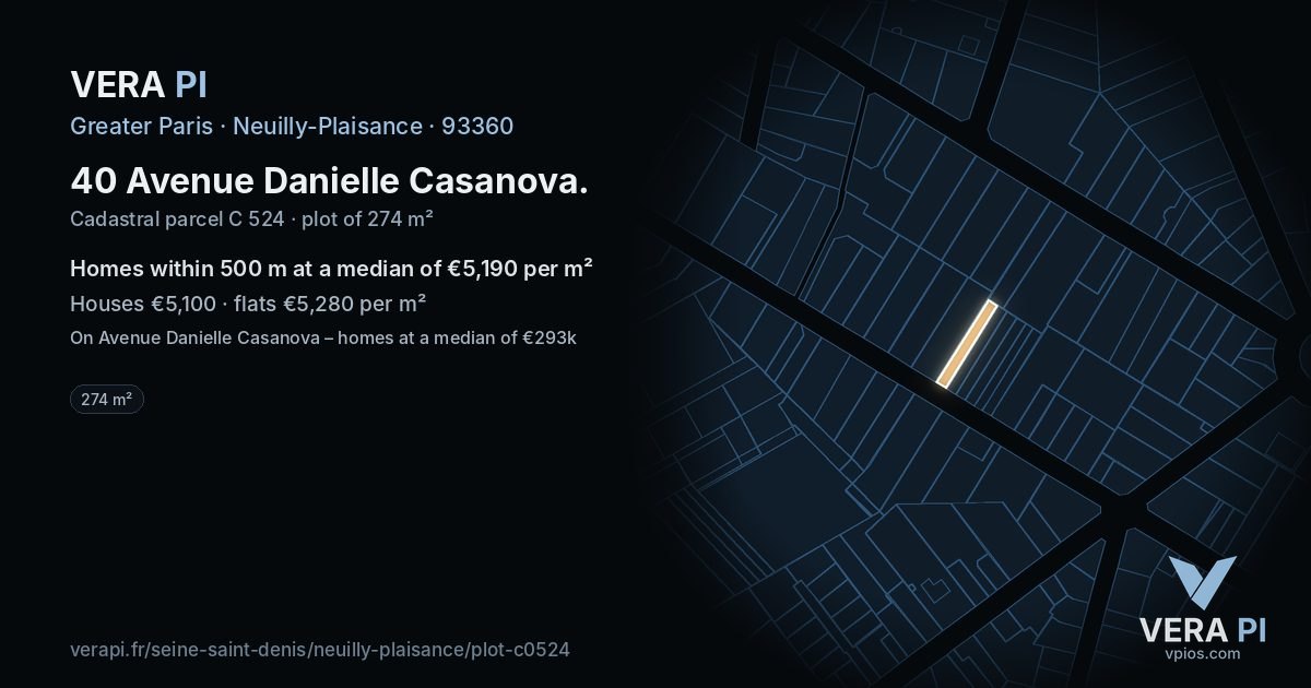 40 Avenue Danielle Casanova, Neuilly-Plaisance at night – the plot lit, the parcels around coloured by the prices near them