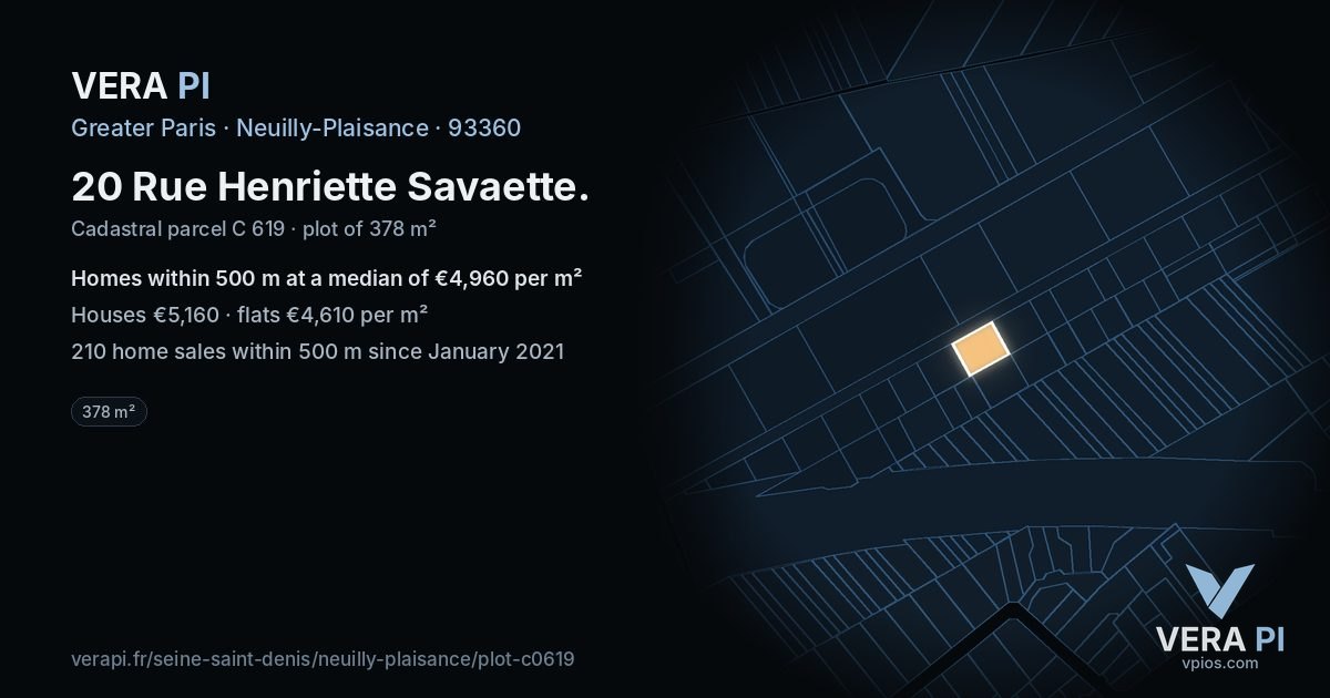 20 Rue Henriette Savaette, Neuilly-Plaisance at night – the plot lit, the parcels around coloured by the prices near them