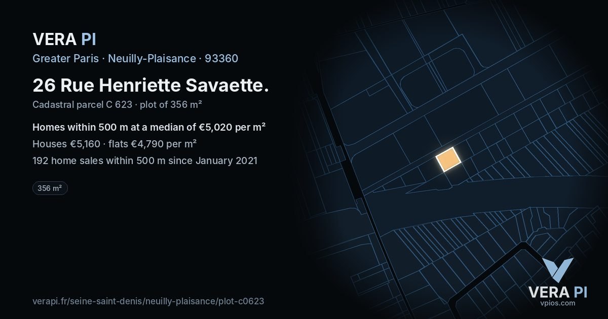 26 Rue Henriette Savaette, Neuilly-Plaisance at night – the plot lit, the parcels around coloured by the prices near them