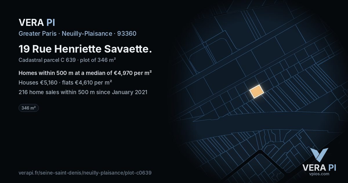 19 Rue Henriette Savaette, Neuilly-Plaisance at night – the plot lit, the parcels around coloured by the prices near them