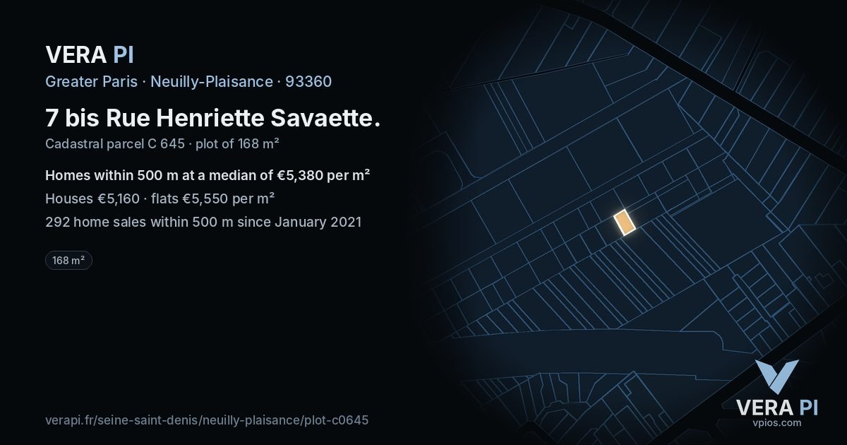 7 bis Rue Henriette Savaette, Neuilly-Plaisance at night – the plot lit, the parcels around coloured by the prices near them
