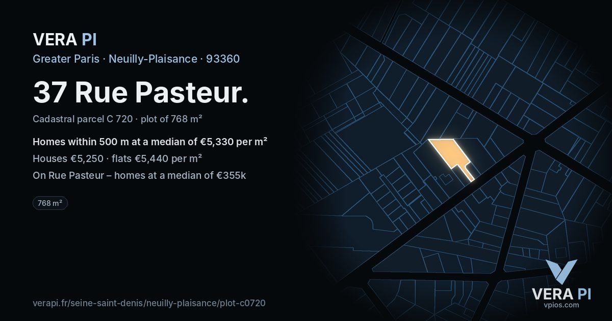37 Rue Pasteur, Neuilly-Plaisance at night – the plot lit, the parcels around coloured by the prices near them