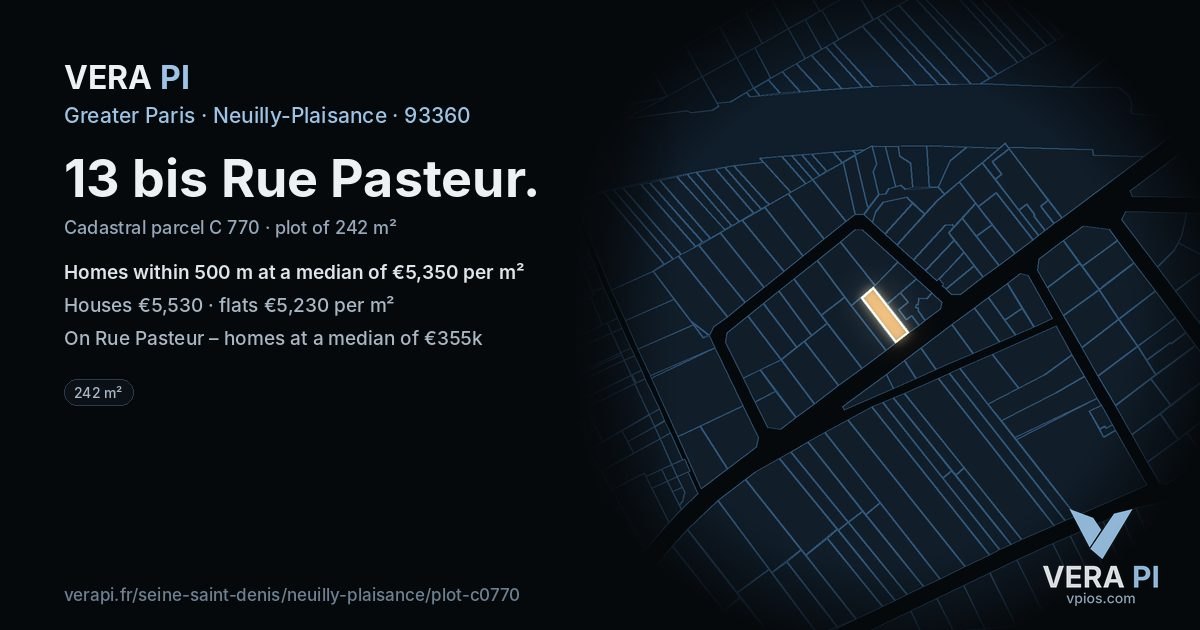 13 bis Rue Pasteur, Neuilly-Plaisance at night – the plot lit, the parcels around coloured by the prices near them
