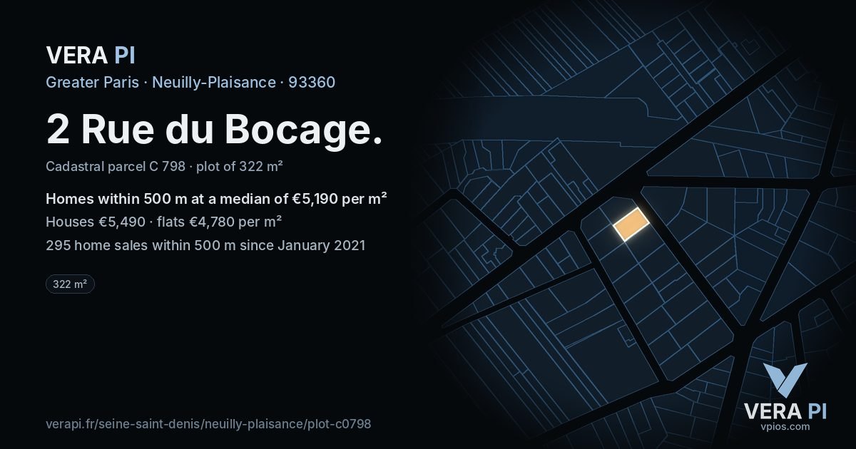 2 Rue du Bocage, Neuilly-Plaisance at night – the plot lit, the parcels around coloured by the prices near them