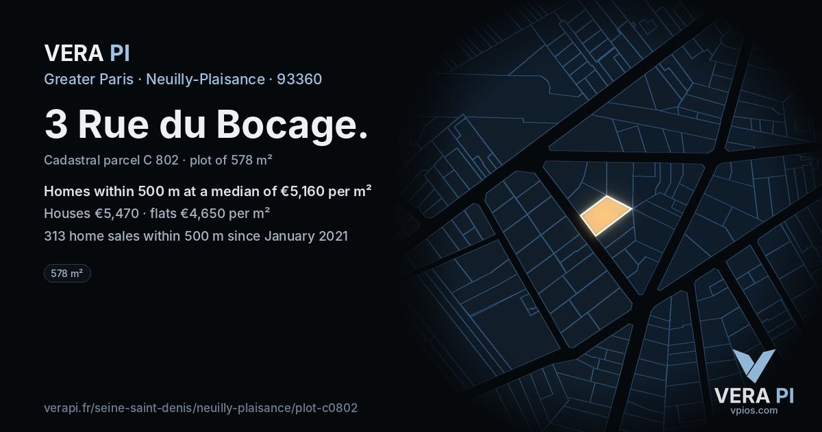 3 Rue du Bocage, Neuilly-Plaisance at night – the plot lit, the parcels around coloured by the prices near them