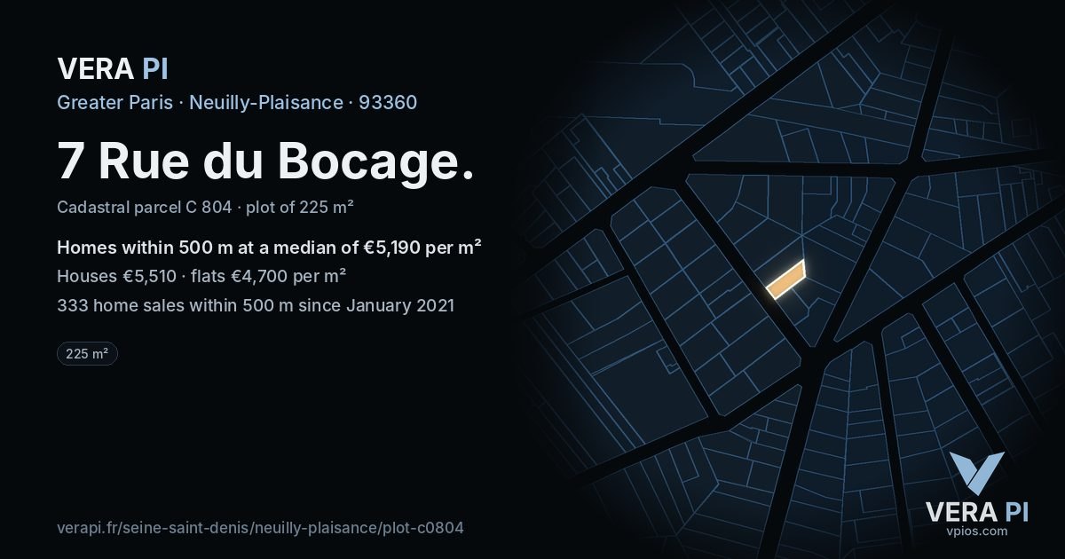7 Rue du Bocage, Neuilly-Plaisance at night – the plot lit, the parcels around coloured by the prices near them