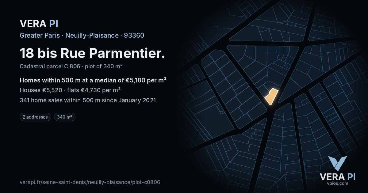 18 bis Rue Parmentier, Neuilly-Plaisance at night – the plot lit, the parcels around coloured by the prices near them