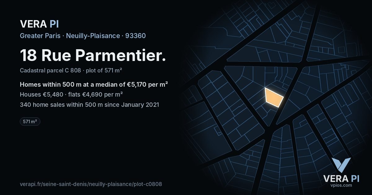 18 Rue Parmentier, Neuilly-Plaisance at night – the plot lit, the parcels around coloured by the prices near them