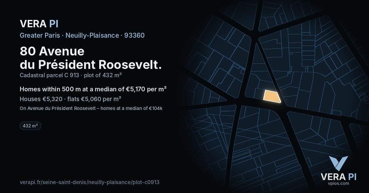 80 Avenue du Président Roosevelt, Neuilly-Plaisance at night – the plot lit, the parcels around coloured by the prices near them