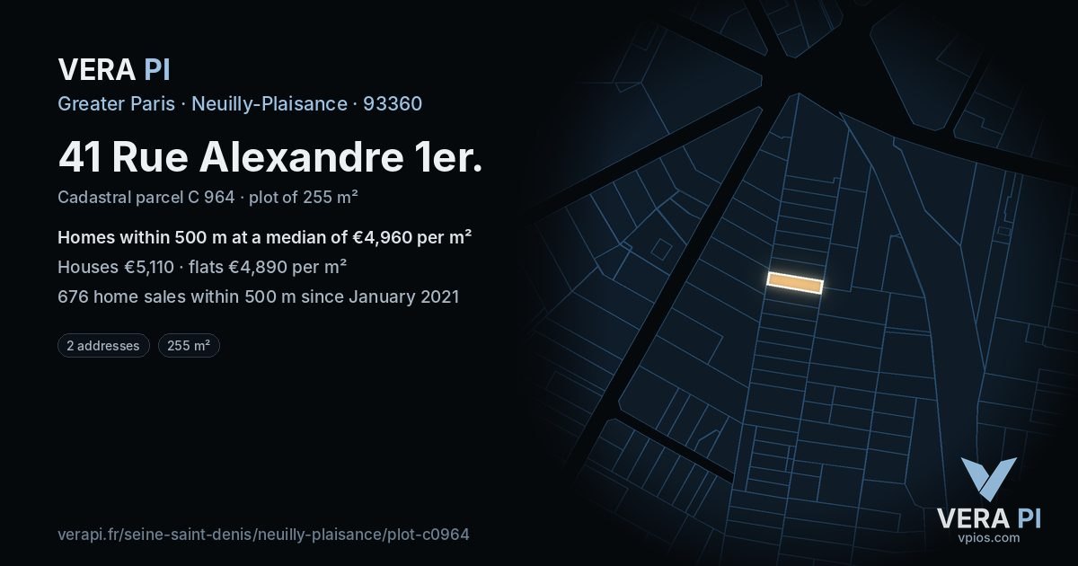 41 Rue Alexandre 1er, Neuilly-Plaisance at night – the plot lit, the parcels around coloured by the prices near them