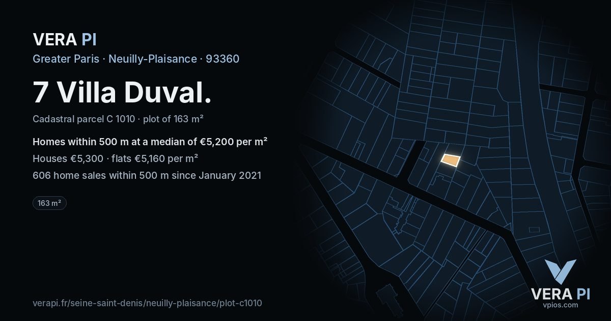 7 Villa Duval, Neuilly-Plaisance at night – the plot lit, the parcels around coloured by the prices near them