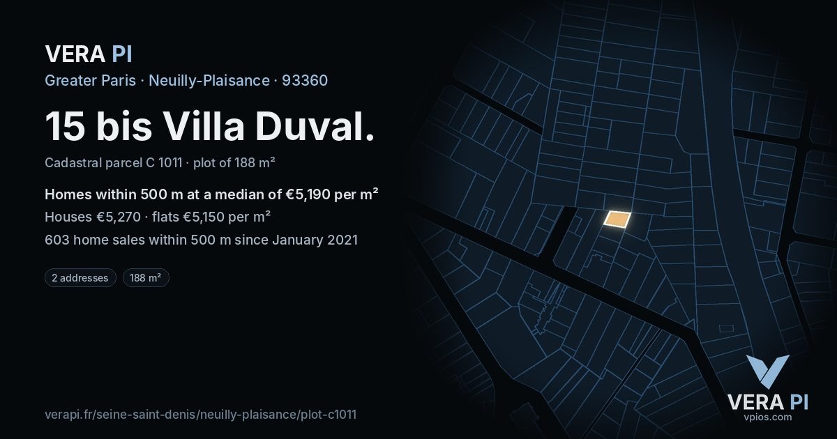 15 bis Villa Duval, Neuilly-Plaisance at night – the plot lit, the parcels around coloured by the prices near them