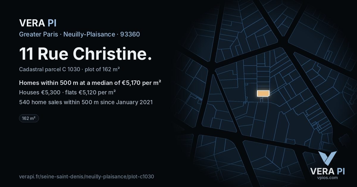 11 Rue Christine, Neuilly-Plaisance at night – the plot lit, the parcels around coloured by the prices near them