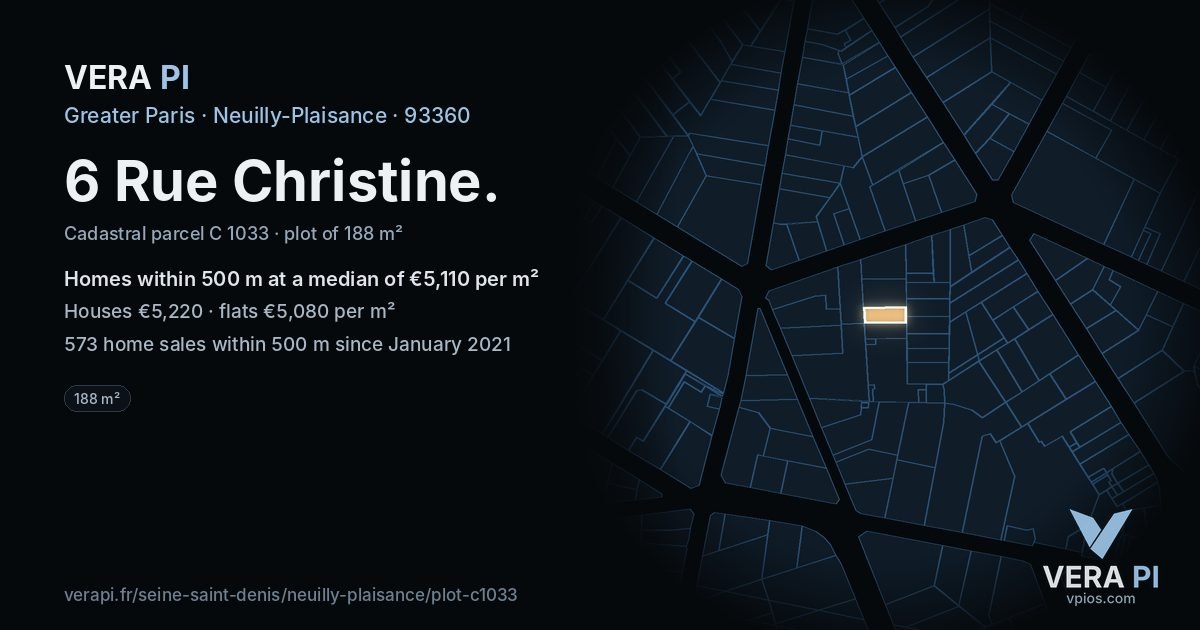 6 Rue Christine, Neuilly-Plaisance at night – the plot lit, the parcels around coloured by the prices near them