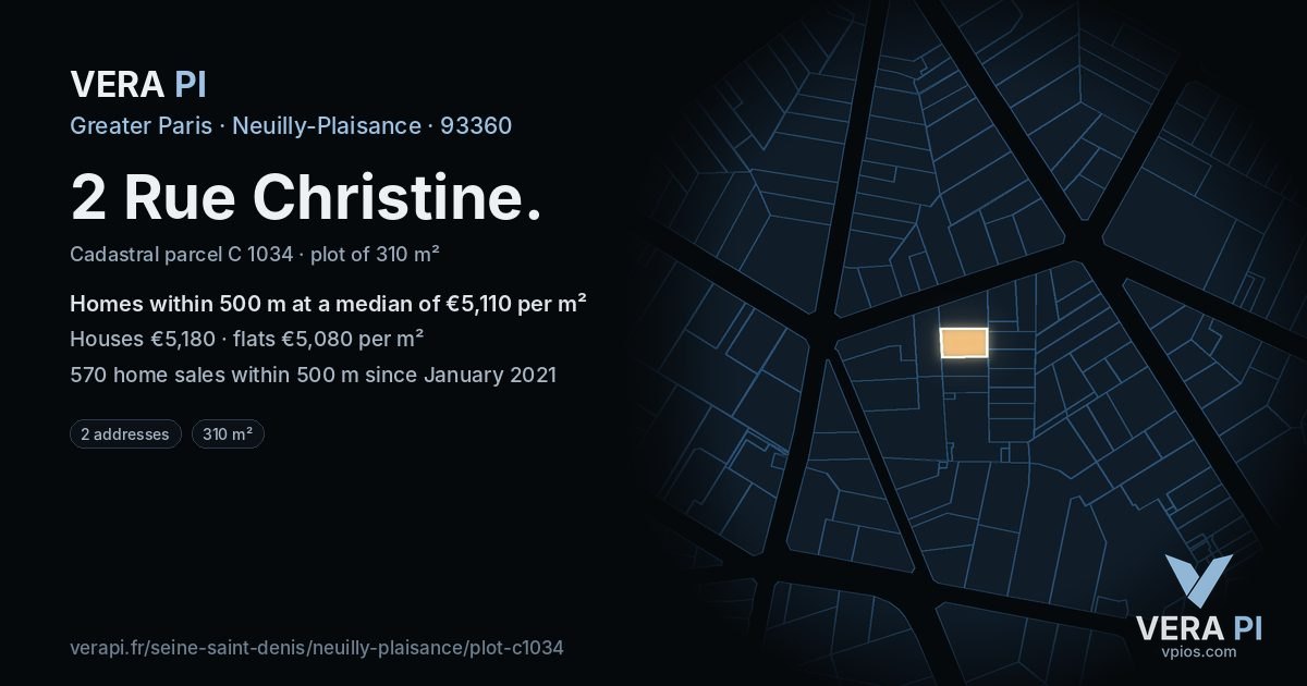 2 Rue Christine, Neuilly-Plaisance at night – the plot lit, the parcels around coloured by the prices near them