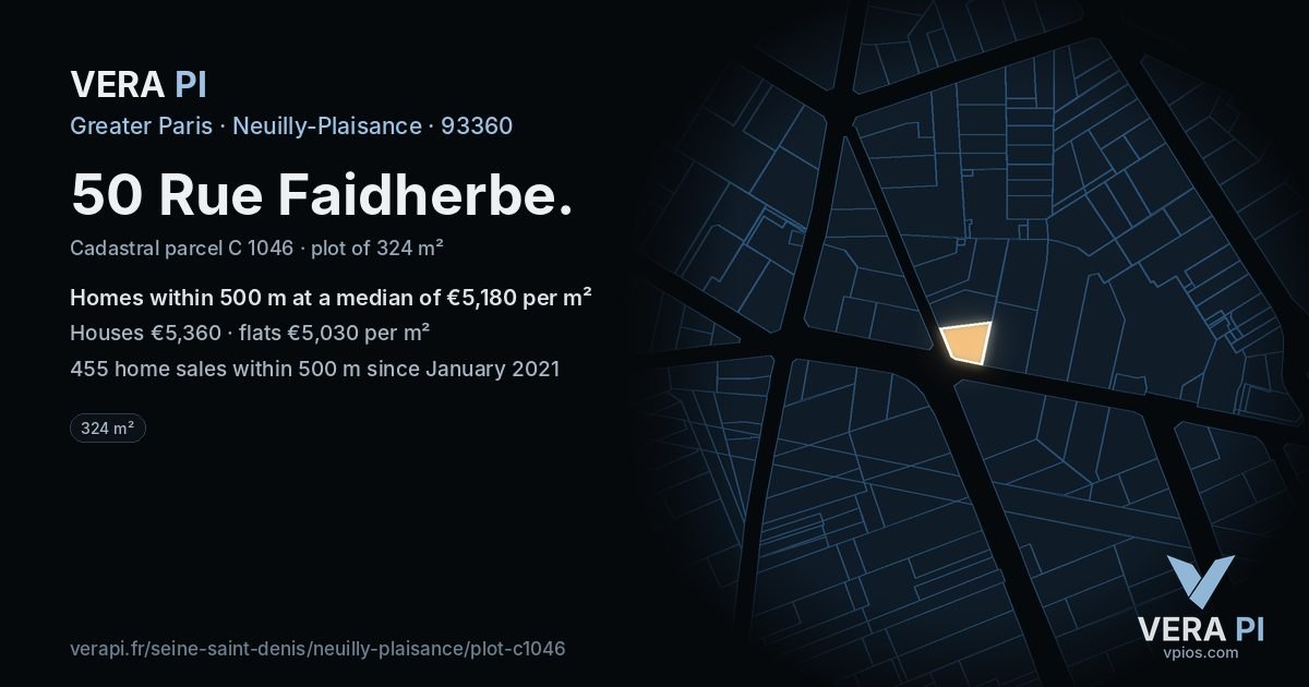 50 Rue Faidherbe, Neuilly-Plaisance at night – the plot lit, the parcels around coloured by the prices near them